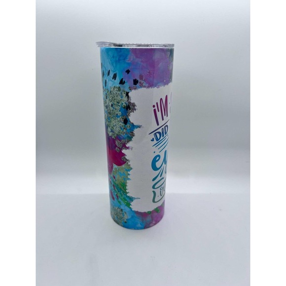 I'm Sorry Did I Roll 20 oz Skinny Tumbler Custom Made, New with Straw and Lid - Picture 2 of 4